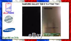 Ecran LCD Pour Samsung Galaxy Tab E 9.6 T560 T561 Original Fonctionnel France